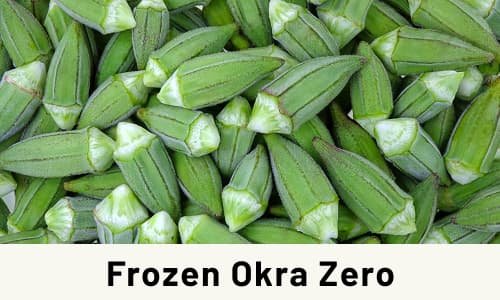 Frozen Okra Zero